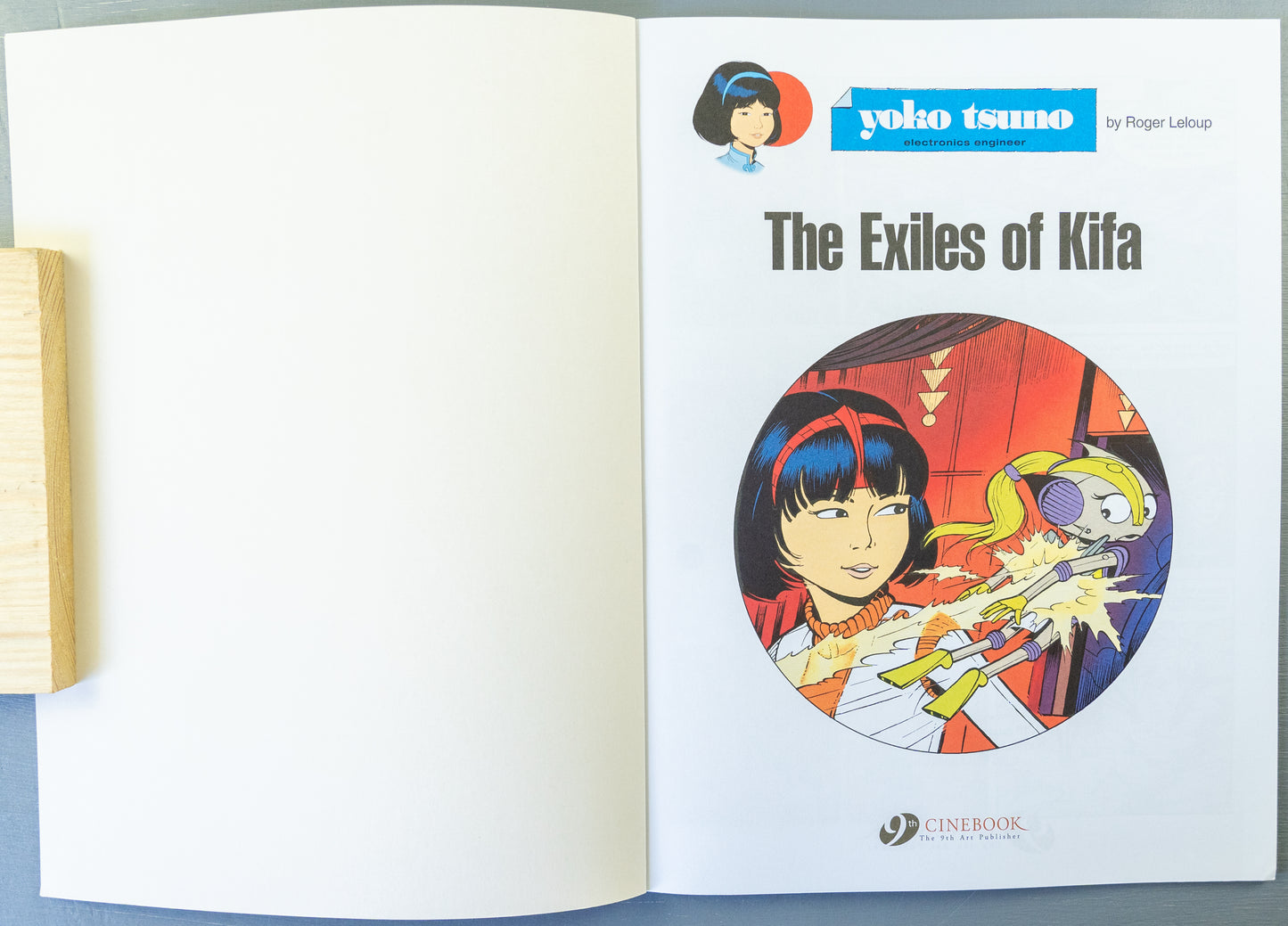 Yoko Tsuno Volume 17 - The Exiles of Kifa Cinebook Paperback Comic Book by R. Leloup