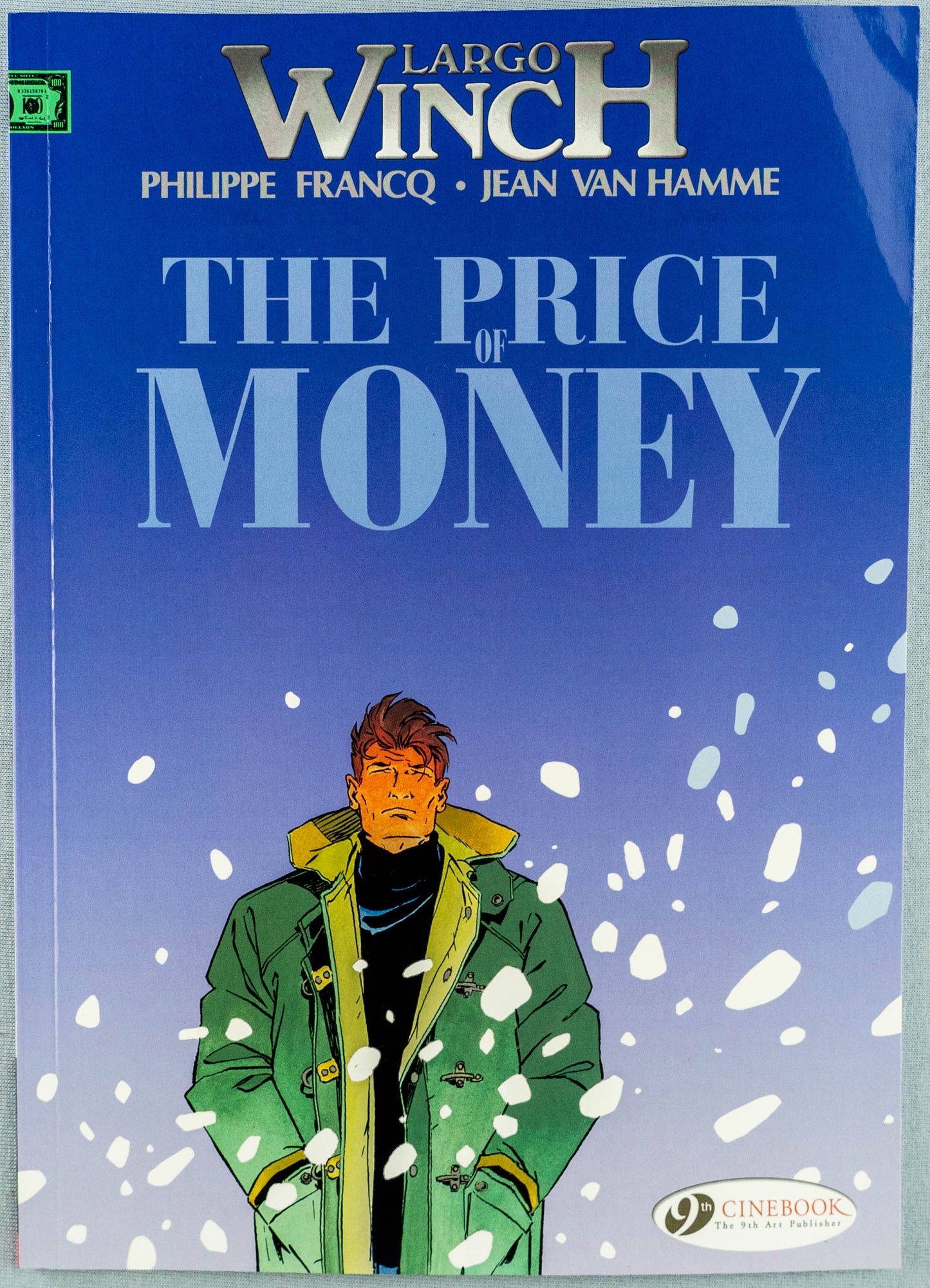 Largo Winch Volume 9 - The Price of Money Cinebook Paperback Comic Book by Francq / Hamme