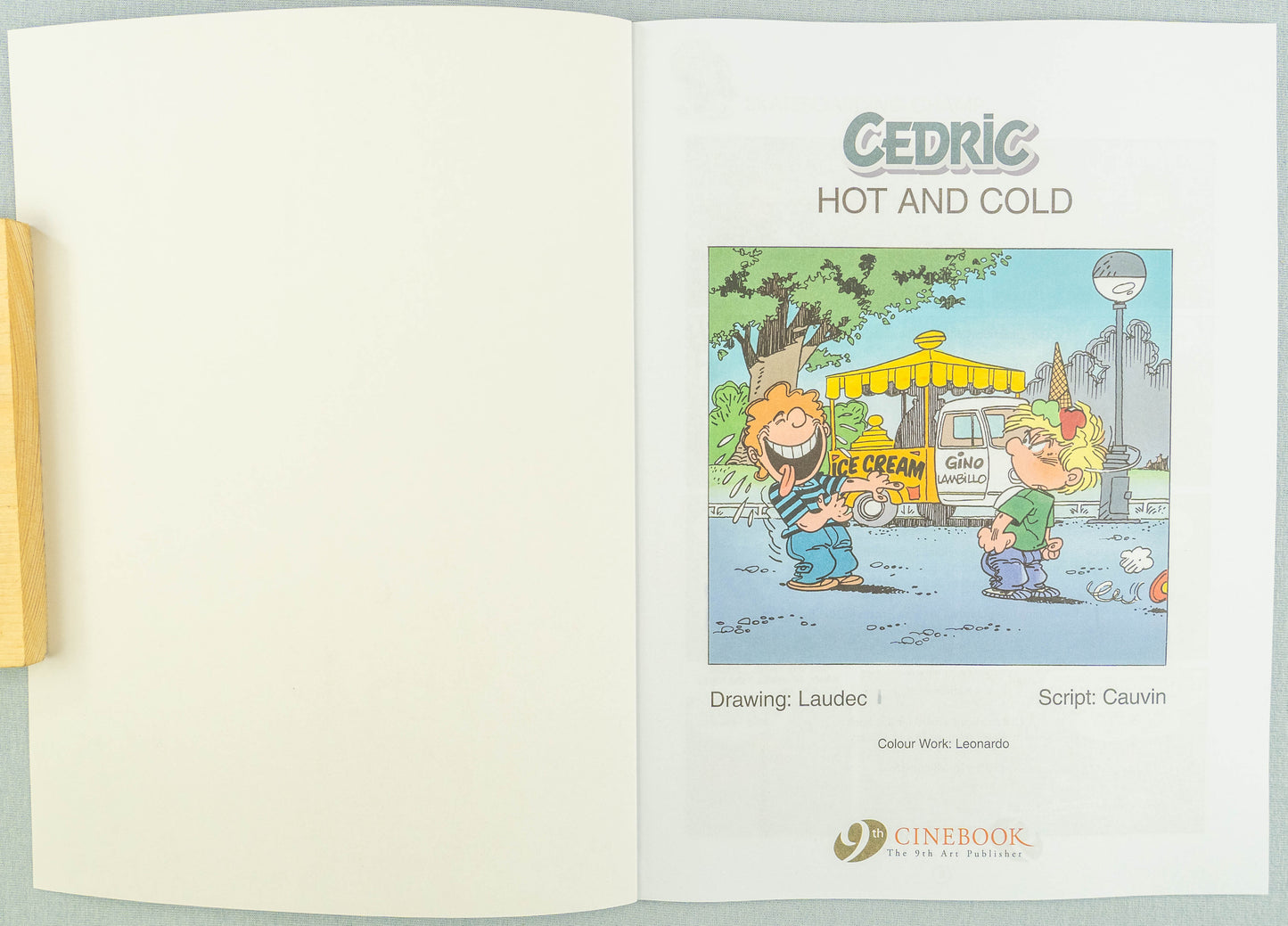 CEDRIC Volume 4 - Hot And Cold Cinebook Paperback Edition Comic Book by Laudec / Cauvin