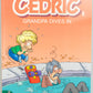 CEDRIC Volume 5 - Grandpa Dives In - Cinebook Paperback Comic Book by Laudec / Cauvin