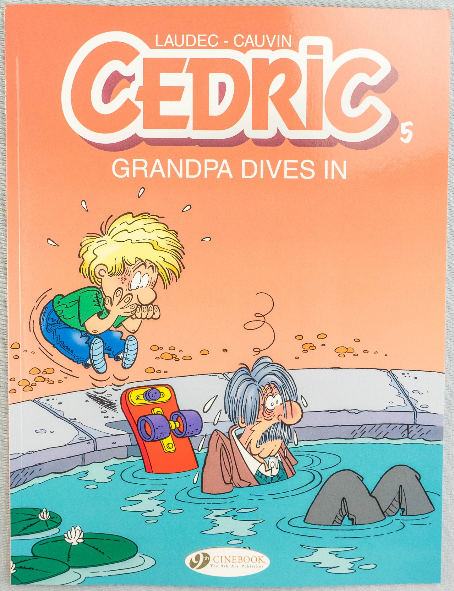 CEDRIC Volume 5 - Grandpa Dives In - Cinebook Paperback Comic Book by Laudec / Cauvin