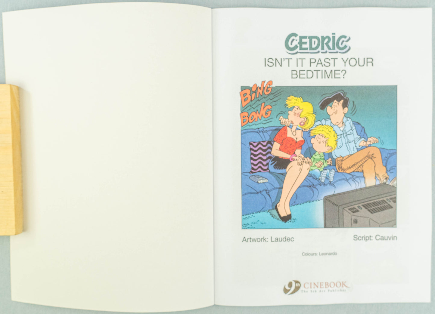 CEDRIC Volume 7 - Isn’t it Past Your Bedtime? Cinebook Paperback Edition Comic Book by Laudec / Cauvin