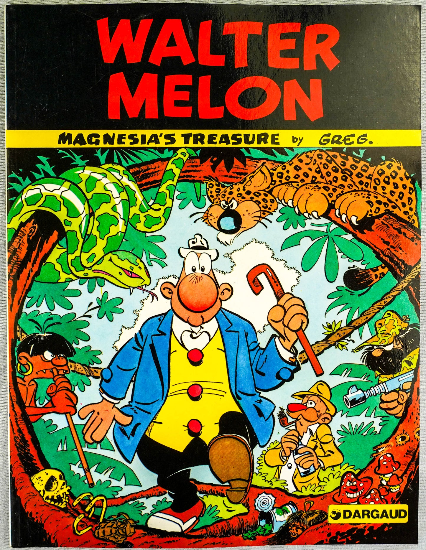 Walter Melon: Magnesia's Treasure 1981 Dargaud 1st UK PB Edition by Greg EO Comic