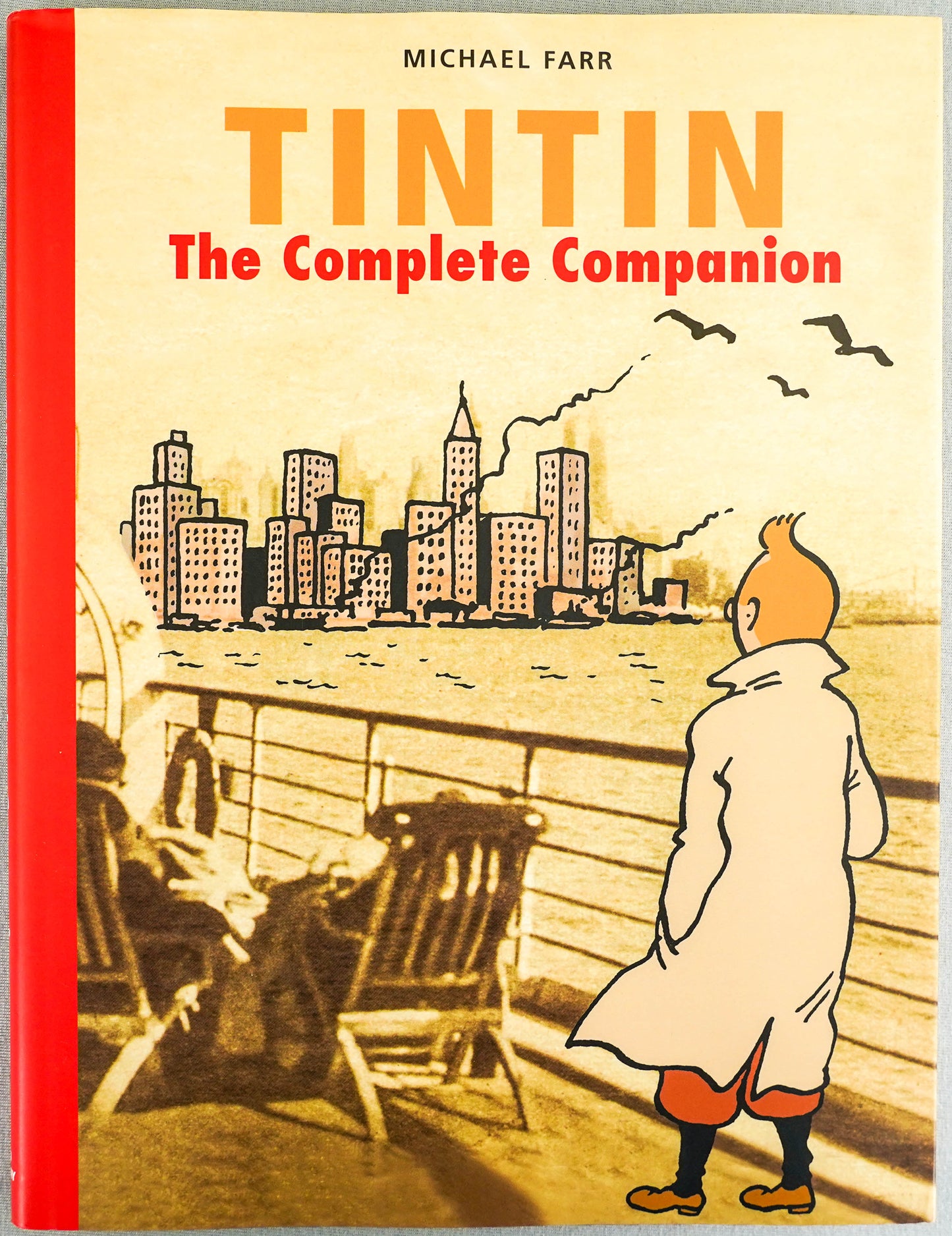 Tintin: The Complete Companion - Signed by Author Michael Farr 1st Edition 2001 HB