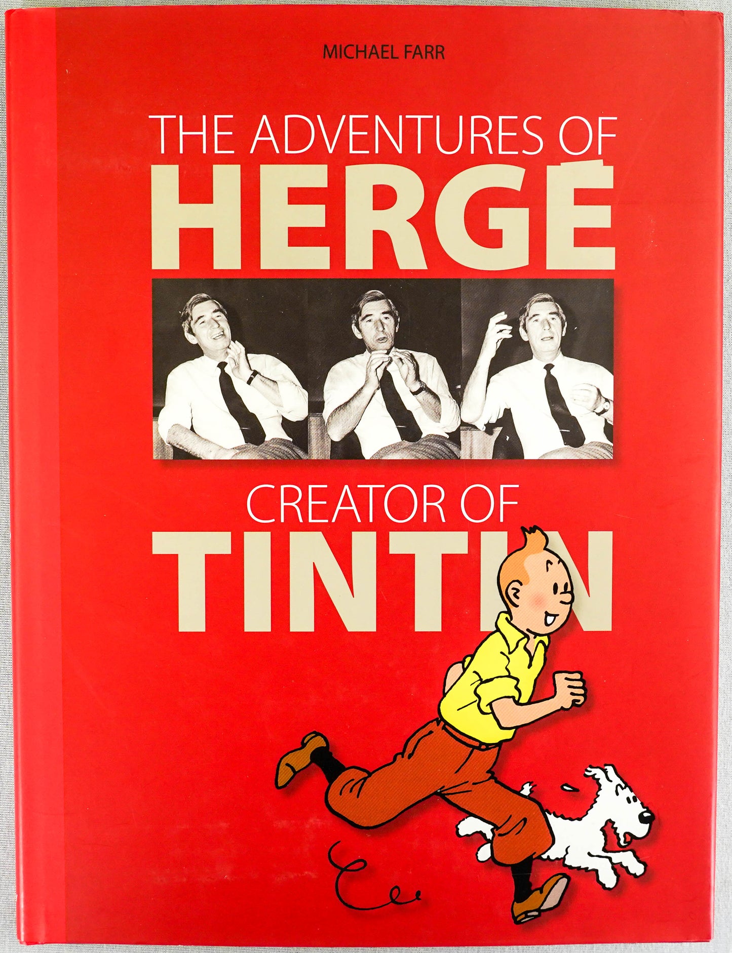 The Adventures of Herge, Creator of Tintin 2007 Egmont 1st Edition HB book Michael Farr EO