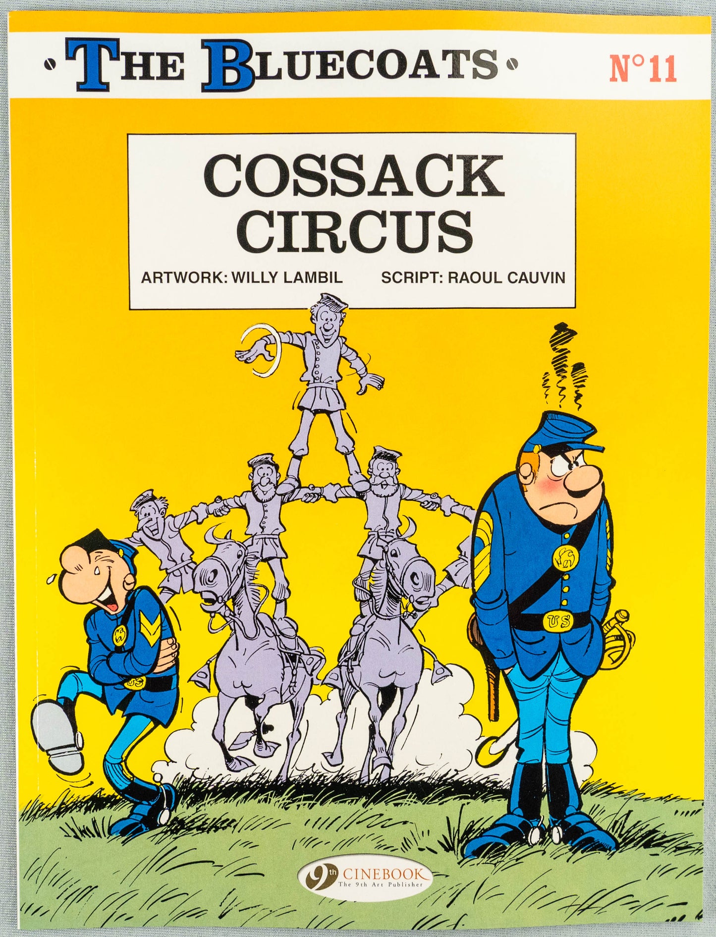 The Bluecoats Volume 11 - Cossack Circus Cinebook Paperback Comic Book by Lambil / Cauvin