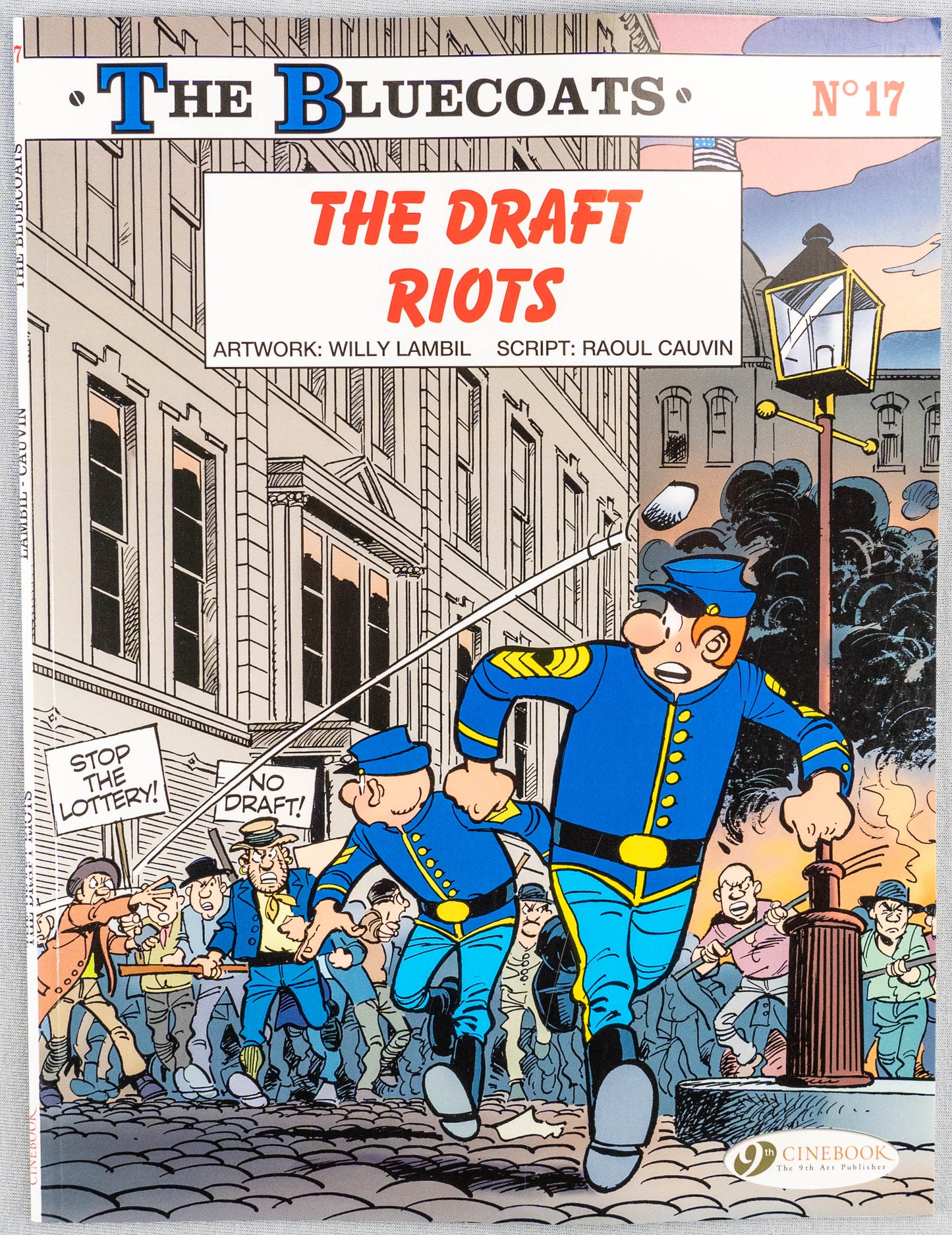 The Bluecoats Volume 17 - The Draft Riots Cinebook Paperback Comic Book by Lambil / Cauvin