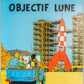 Objectif Lune: Large Tintin Title Cover Poster by Moulinsart 50x70cm