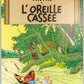 L'Oreille Cassee: Large Tintin Title Cover Poster by Moulinsart 50x70cm