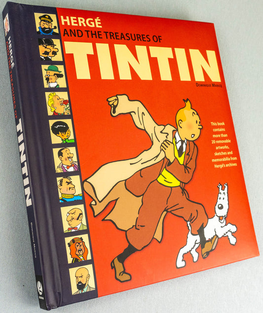 Herge and the Treasure of Tintin: Editions Moulinsart Hardbacak Dominnque Mariq