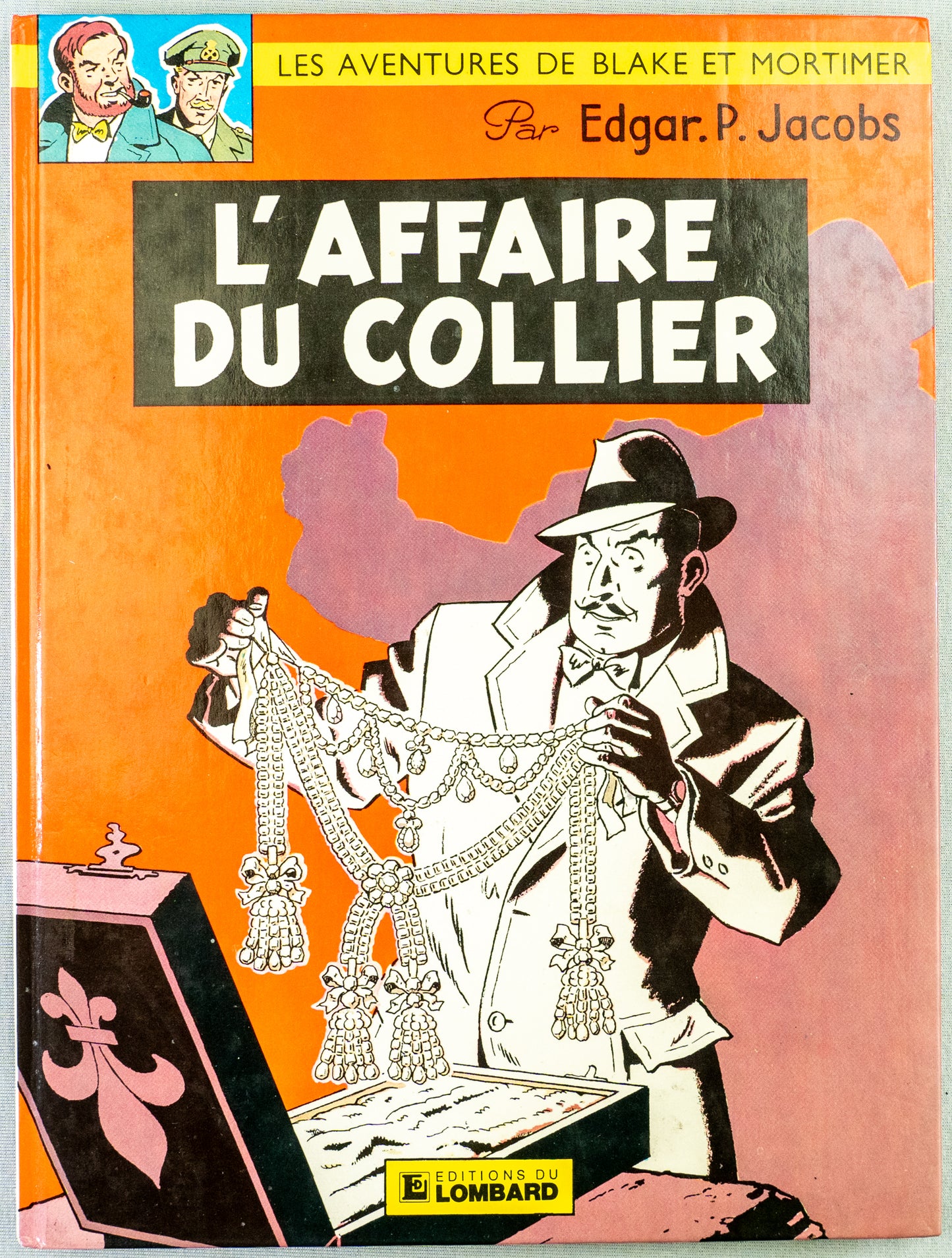 Blake & Mortimer: L' Affaire Du Collier Edgar Jacobs 1982 Early Edition HB