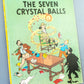 The Seven Crystal Balls - Tintin Magnet UK Paperback Edition Book 1980s