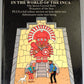 Making of Tintin: World of the Inca 1985 Methuen 1st Edition UK by Herge Rare EO