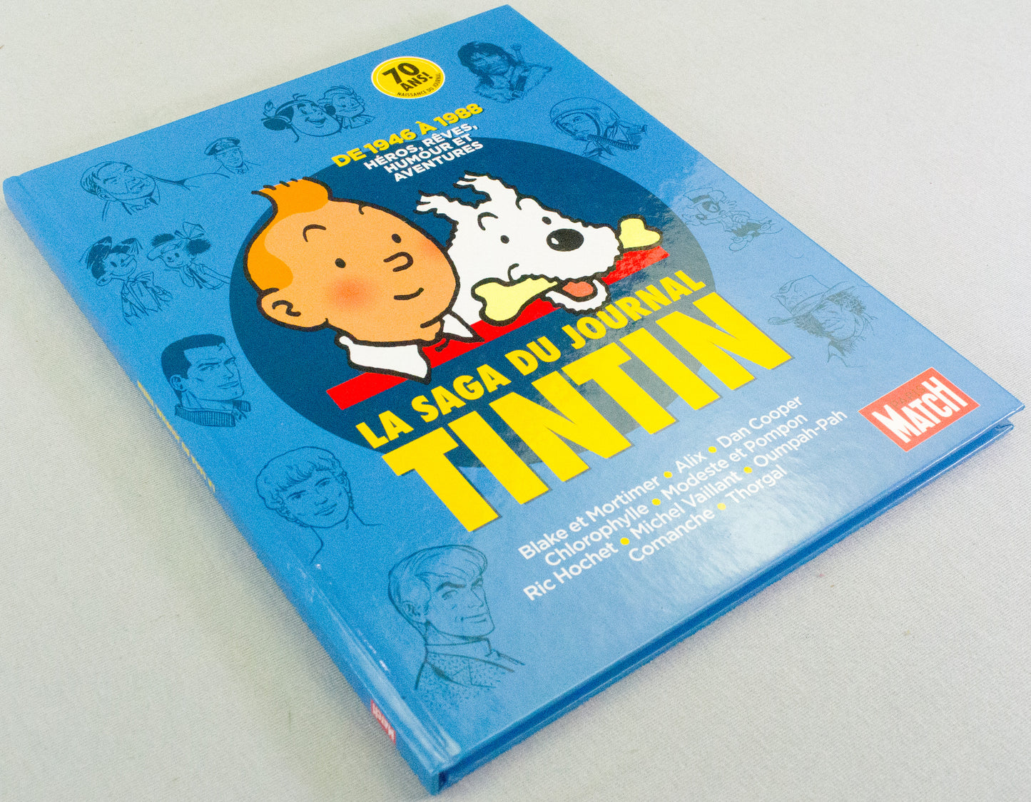 Paris Match La Saga du Journal Tintin 1946-1988 (French HB Book 1st Edition EO)