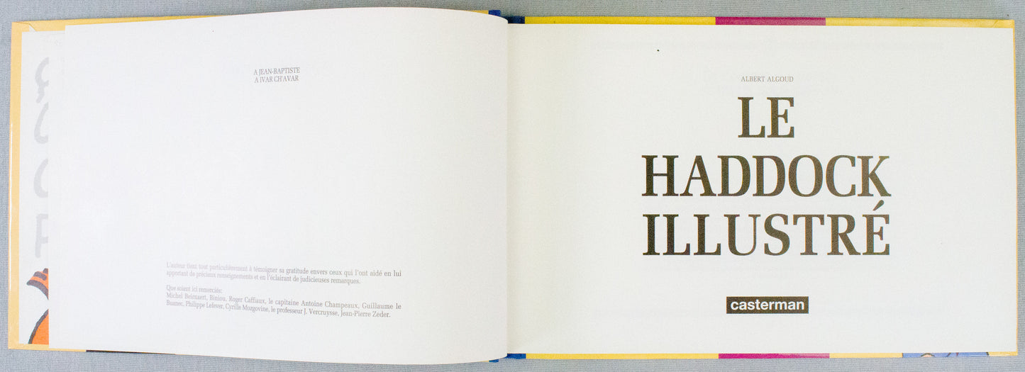 Le Haddock Illustre Book - Casterman 1991 French Hardback Edition by Albert Algoud