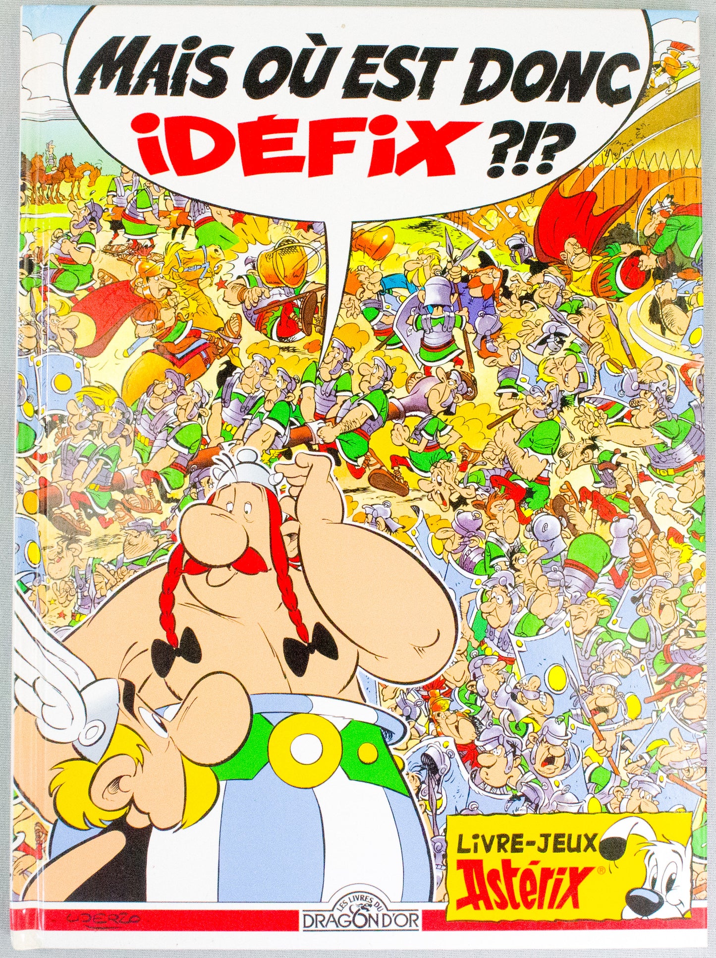 Asterix Game Book: Mais où est donc Idéfix? 2001 HB French Dragon d'Or 1st Edition