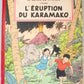 The Adventures of Jo, Zette and Jocko: L'eruption du Karamako 1952 Belgian Casterman 1st HB Edition