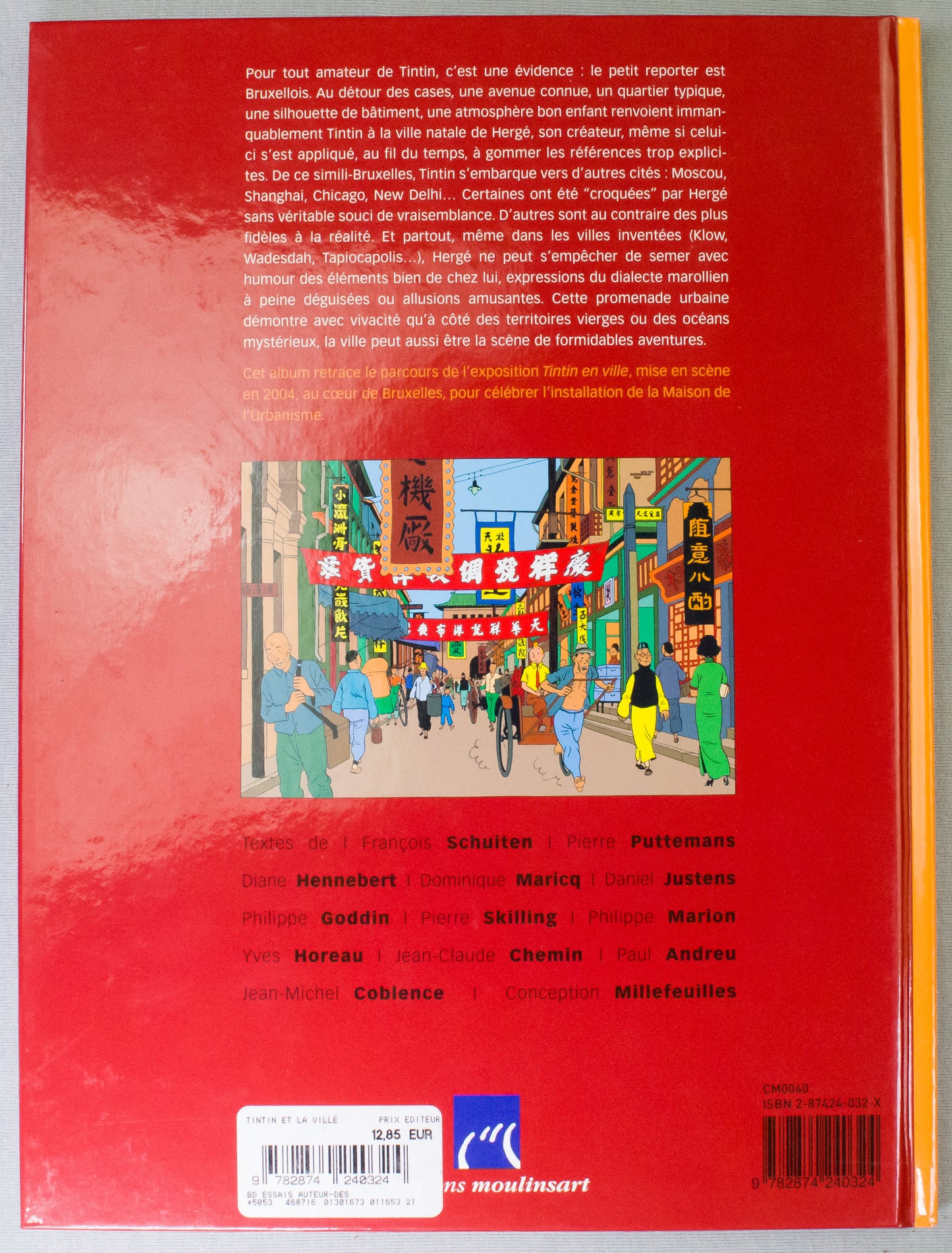 Tintin et la ville Book - 2004 French Hardback 1st Edition by Moulinsart