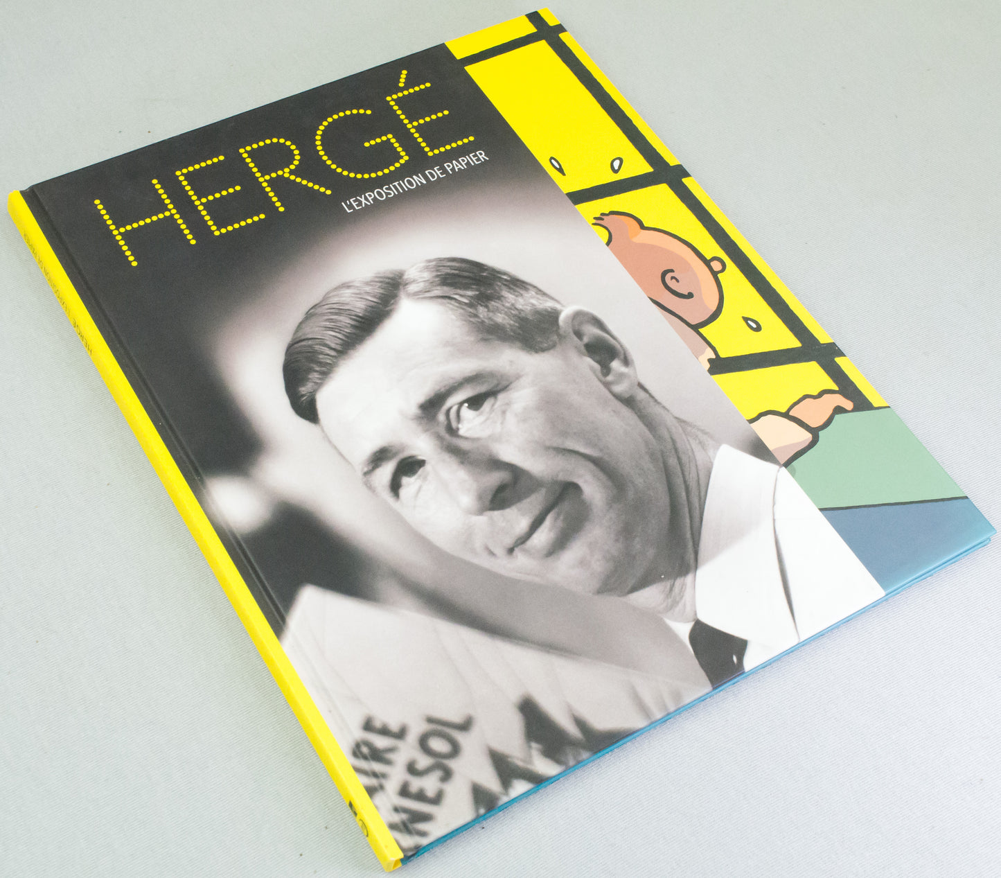 Herge L'exposition De Papier - Hardback 2016 Moulinsart French 1st Edition Book