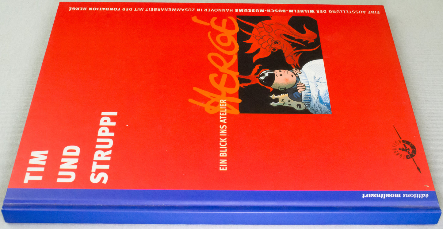 Tim Und Struppi Ein Blick Ins Atelier Herge - Hardback 2001 German 1st Edition Book