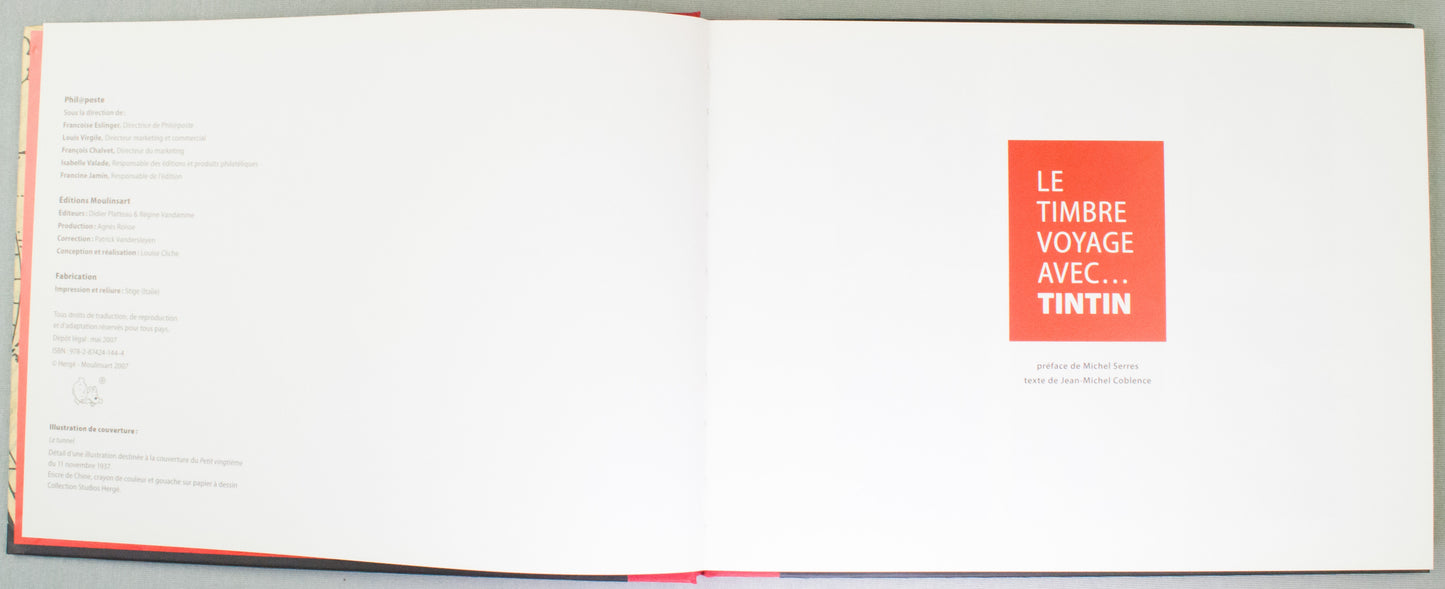 Le Timbre Voyage Avec Tintin: 2007 French Hardback Moulinsart 1st Edition Book