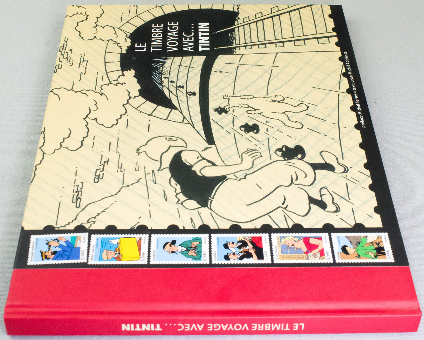 Le Timbre Voyage Avec Tintin: 2007 French Hardback Moulinsart 1st Edition Book