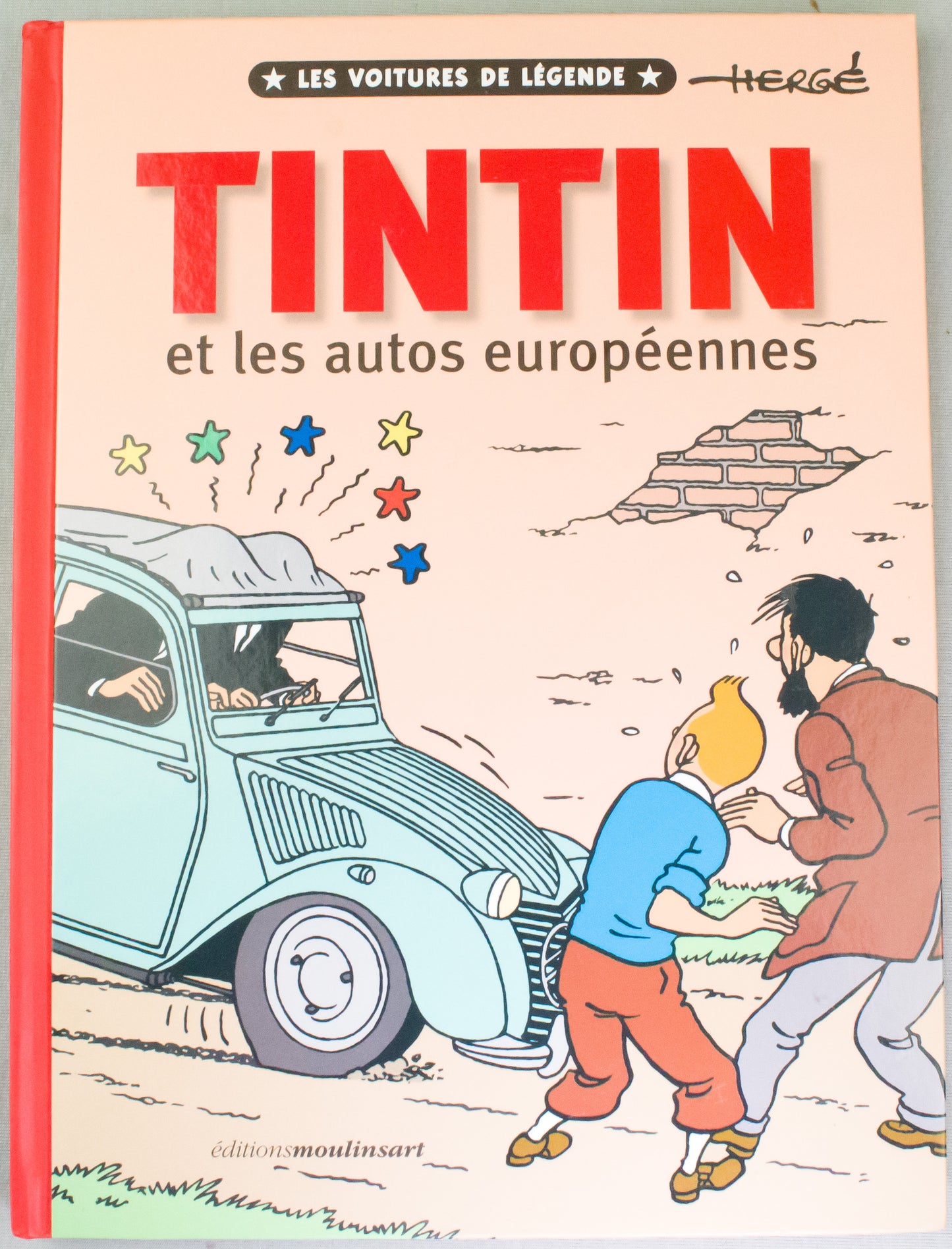 Tintin et Les Autos Europeennes- French HB 2022 Tintin/Imaginatio Edition Book