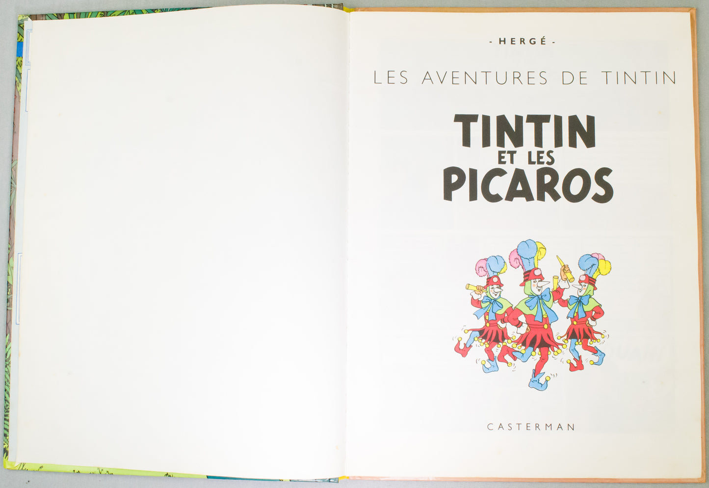 Tintin et les Picaros - Casterman 1976 1st Belgian Edition Hardback Rare book Herge EO