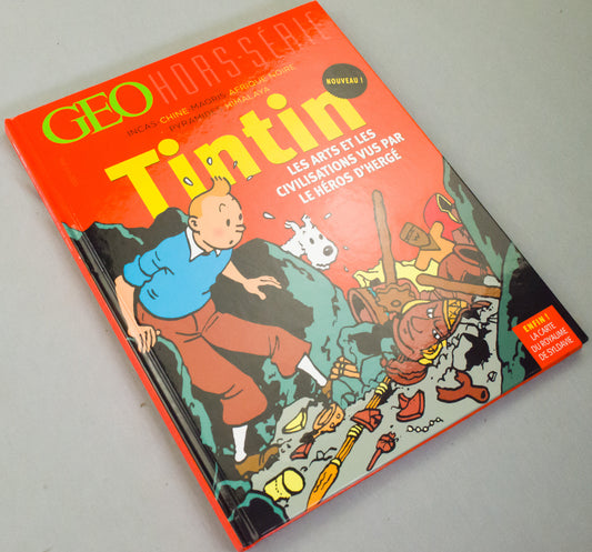 Tintin Les Arts Et Les Civilisations Vus Par Le Heros D'Herge  - 2015 HB French Edition