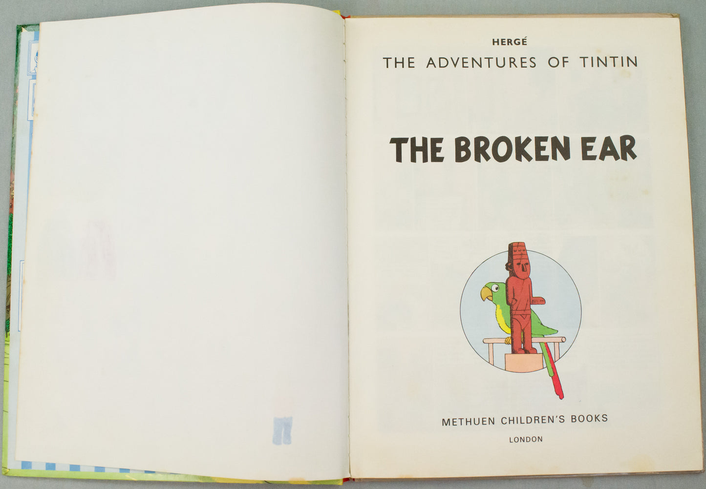 The Broken Ear: Methuen 1975 UK Hardback 1st Edition Rare Tintin Book Herge