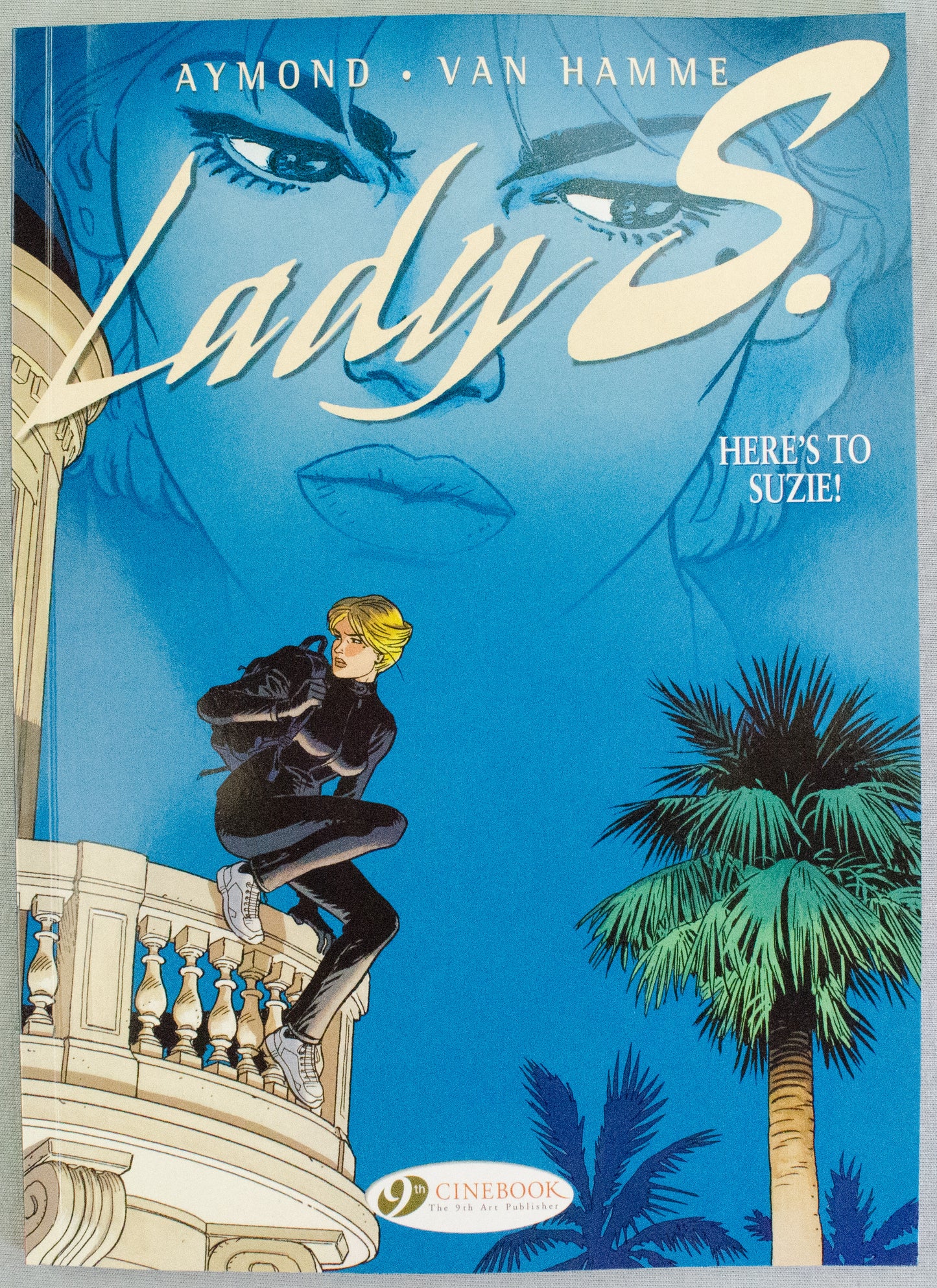 Lady S. Volume 1 - Here's to Suzie! Jean Van Hamme UK Cinebook Paperback Edition Comic Books