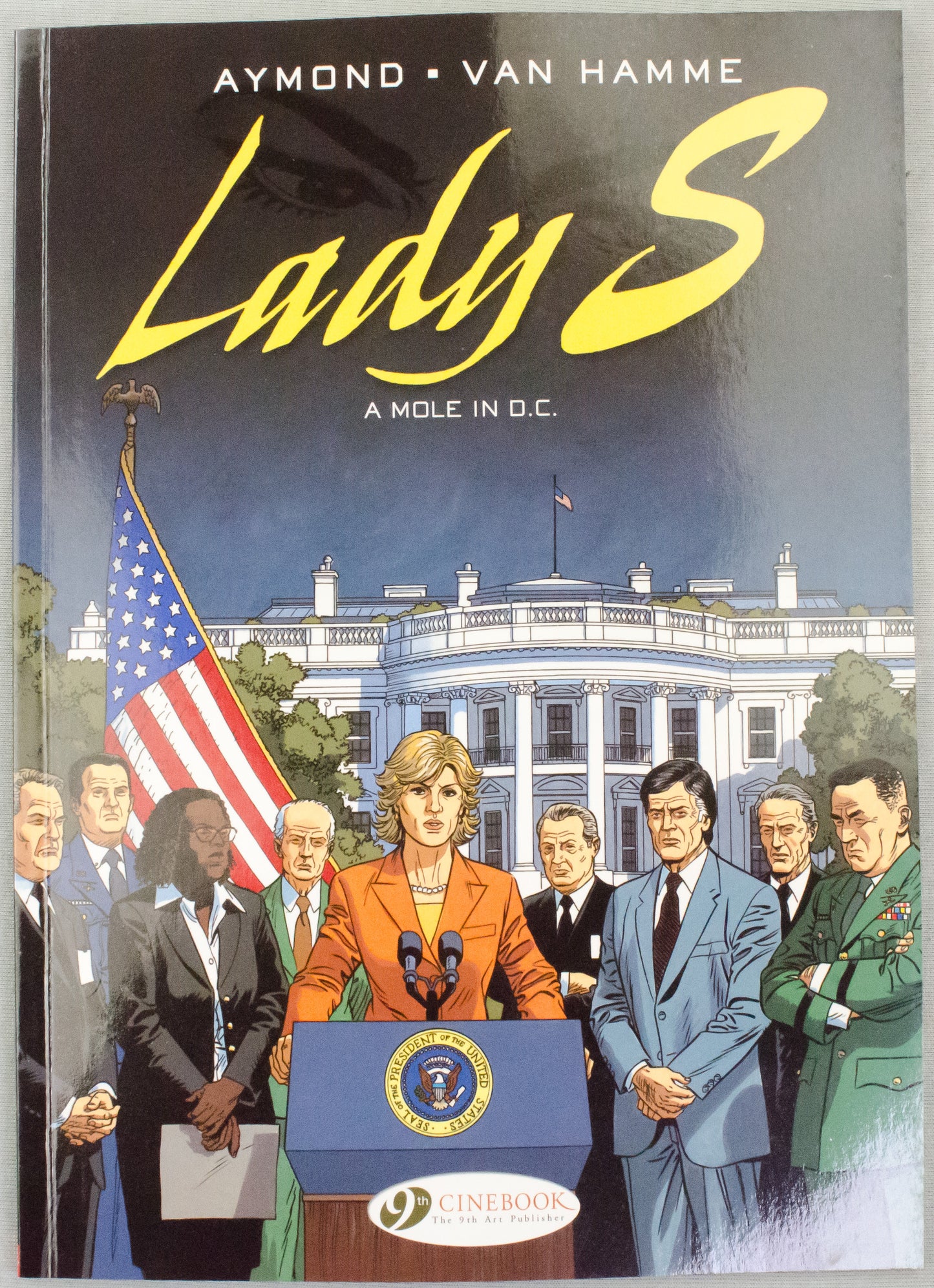 Lady S. Volume 4 - A Mole in D.C Jean Van Hamme UK Cinebook Paperback Edition Comic Book
