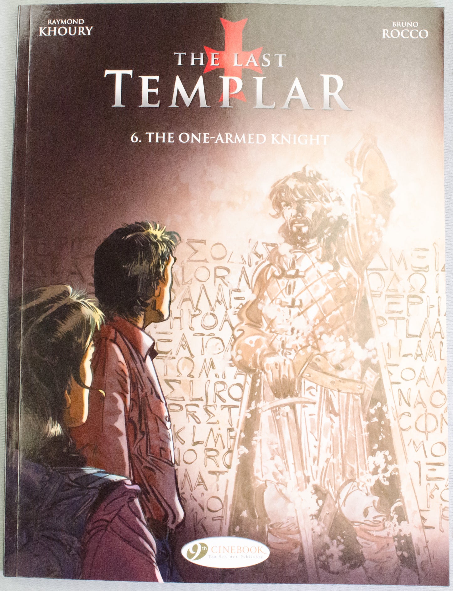 The Last Templar Volume 6 "The One-Armed Knight" - UK Cinebook Paperback Edition