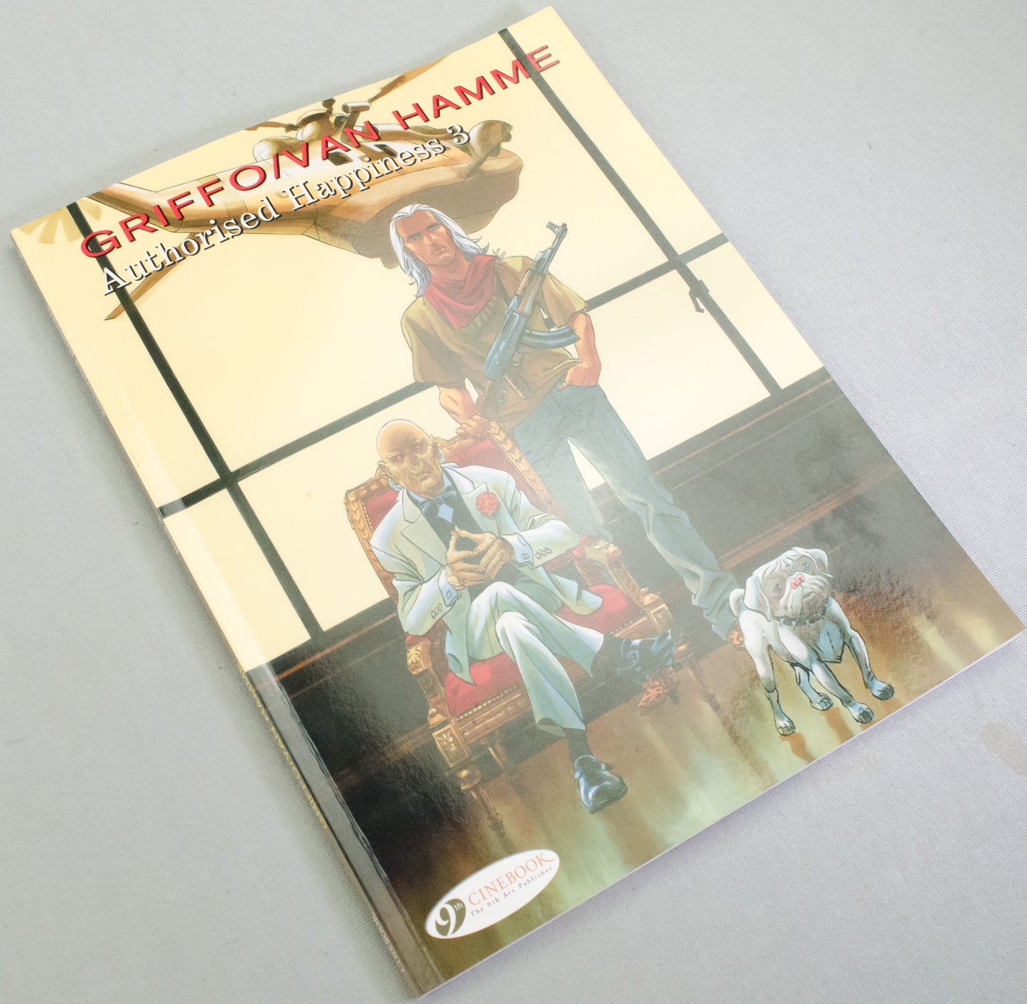 Authorised Happiness Volume 2 "Public Safety" Van Hamme Comic Book - UK Cinebook Paperback Edition