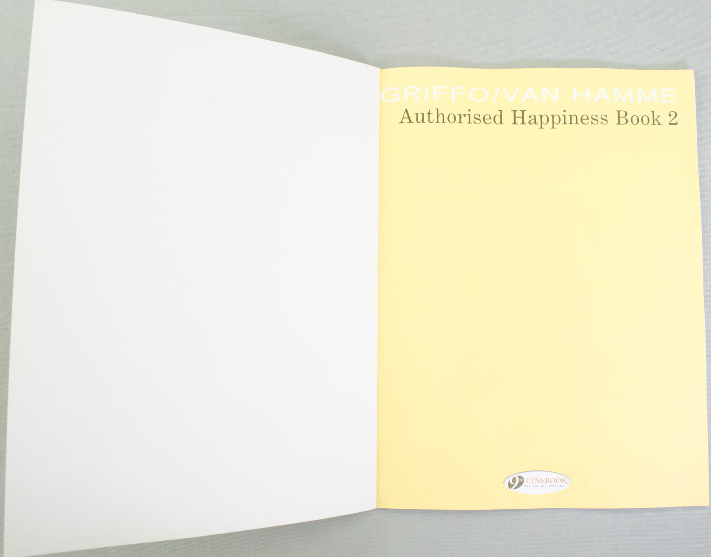 Authorised Happiness Volume 3 "Revolution" Van Hamme Comic Book - UK Cinebook Paperback Edition