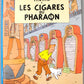 Tintin Les Cigares Du Pharaon Comic Book - Casterman 1983 French Hardback Edition Herge