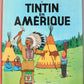 Tintin en Amerique Comic Book - Casterman 1981 French Hardback Edition Herge