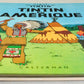 Tintin en Amerique Comic Book - Casterman 1981 French Hardback Edition Herge