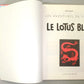 Tintin Le Lotus Bleu Comic Book - Casterman 1982 French Hardback Edition Herge