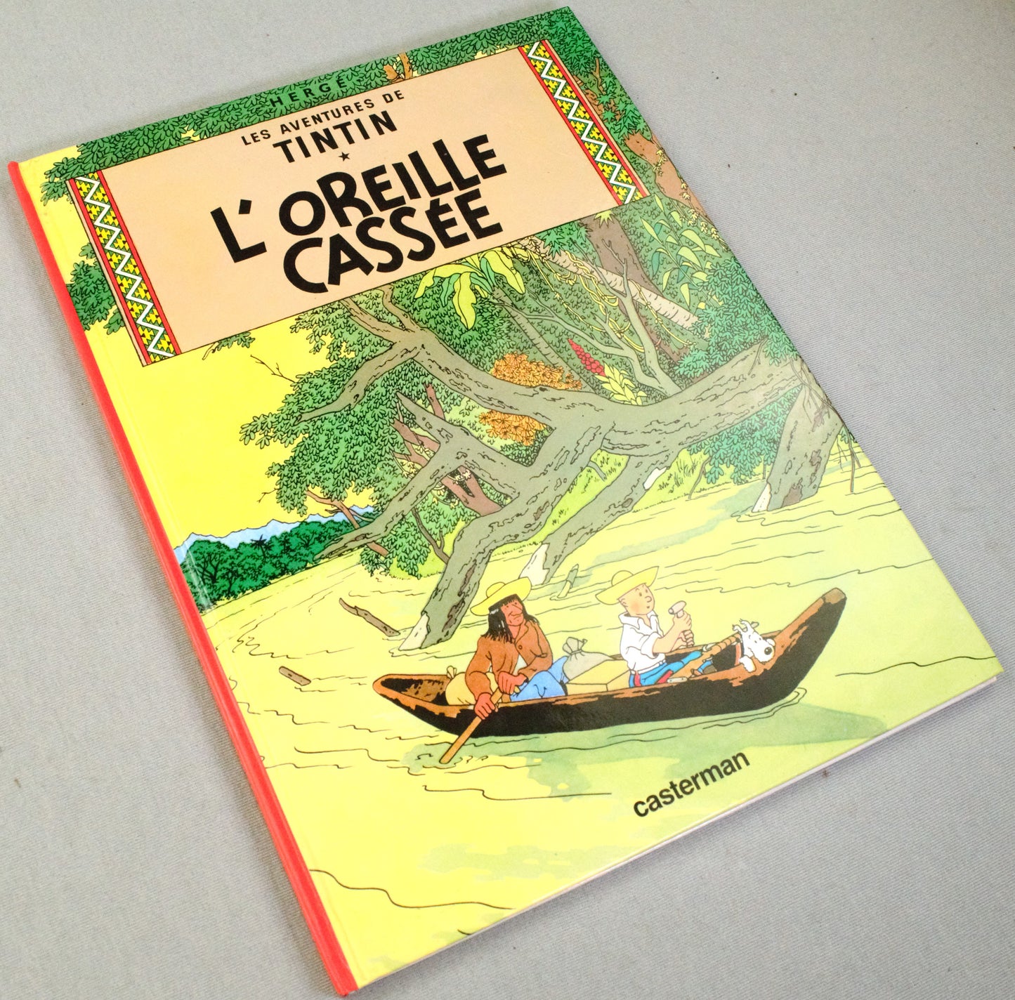 Tintin L'oreille Cassee Comic Book - Casterman 1984 French Hardback Edition Herge