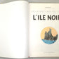 Tintin L'ile Noire Comic Book - Casterman 1984 French Hardback Edition Herge