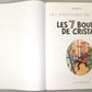 Tintin Les 7 Boules de Cristal Comic Book - 1975 Casterman Hardback French Edition Herge
