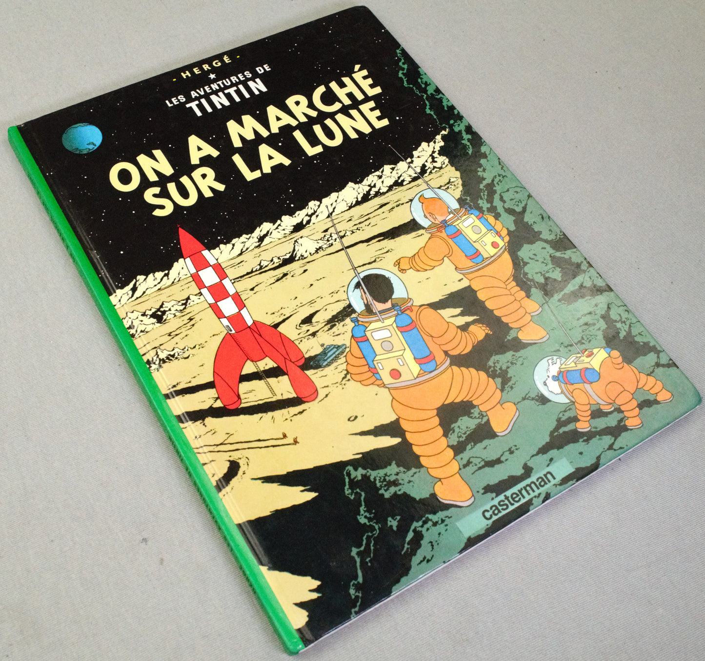 Tintin On a Marche sur la Lune Comic Book - Casterman 1982 French Hardback Edition Herge