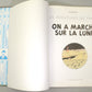 Tintin On a Marche sur la Lune Comic Book - Casterman 1982 French Hardback Edition Herge