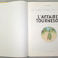 Tintin L'affaire Touresol Comic Book - Casterman 1984 French Hardback Edition Herge