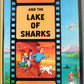Tintin & the Lake of Sharks Early Vintage Comic Book - Methuen UK 1985 Edition HB Herge