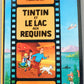 Tintin et le lac aux Requins L'album du film- 1986 Casterman French Hardback Edition