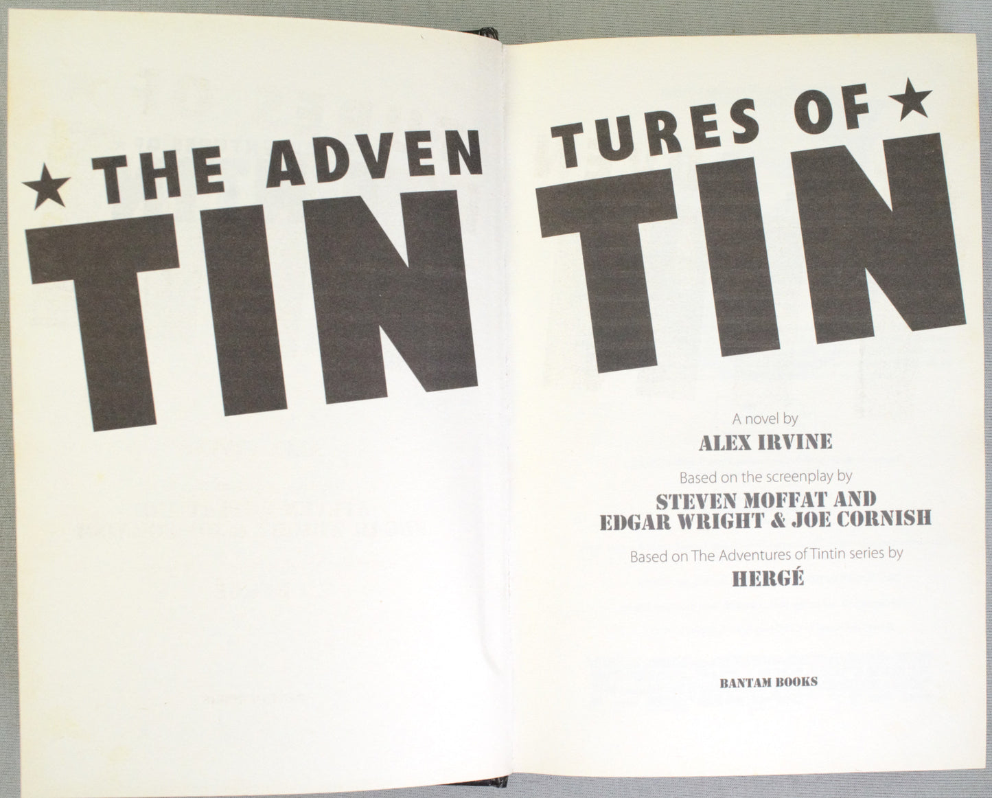 The Adventures of Tintin - A Novel Paramount Pictures 2011 UK Hardback Edition