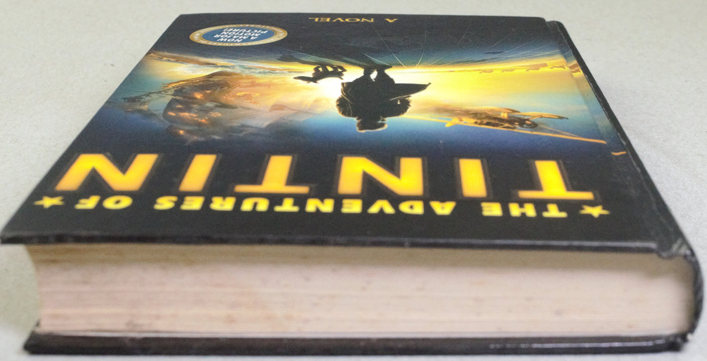 The Adventures of Tintin - A Novel Paramount Pictures 2011 UK Hardback Edition