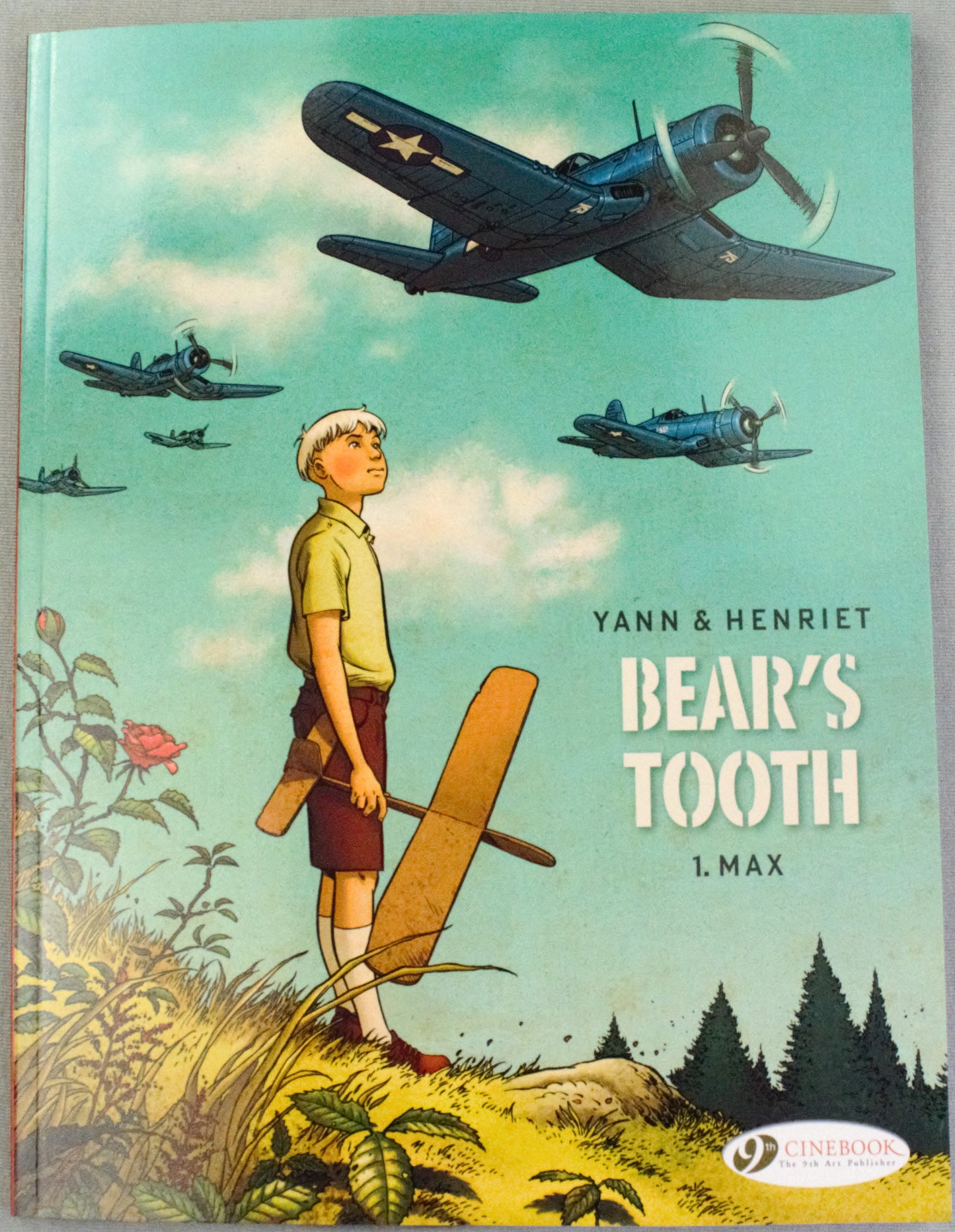 Bear's Tooth Volume 1: "Max" Cinebook Paperback UK Comic Book by Yann/Henriet